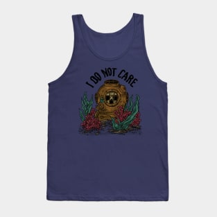 I do Not Care Tank Top